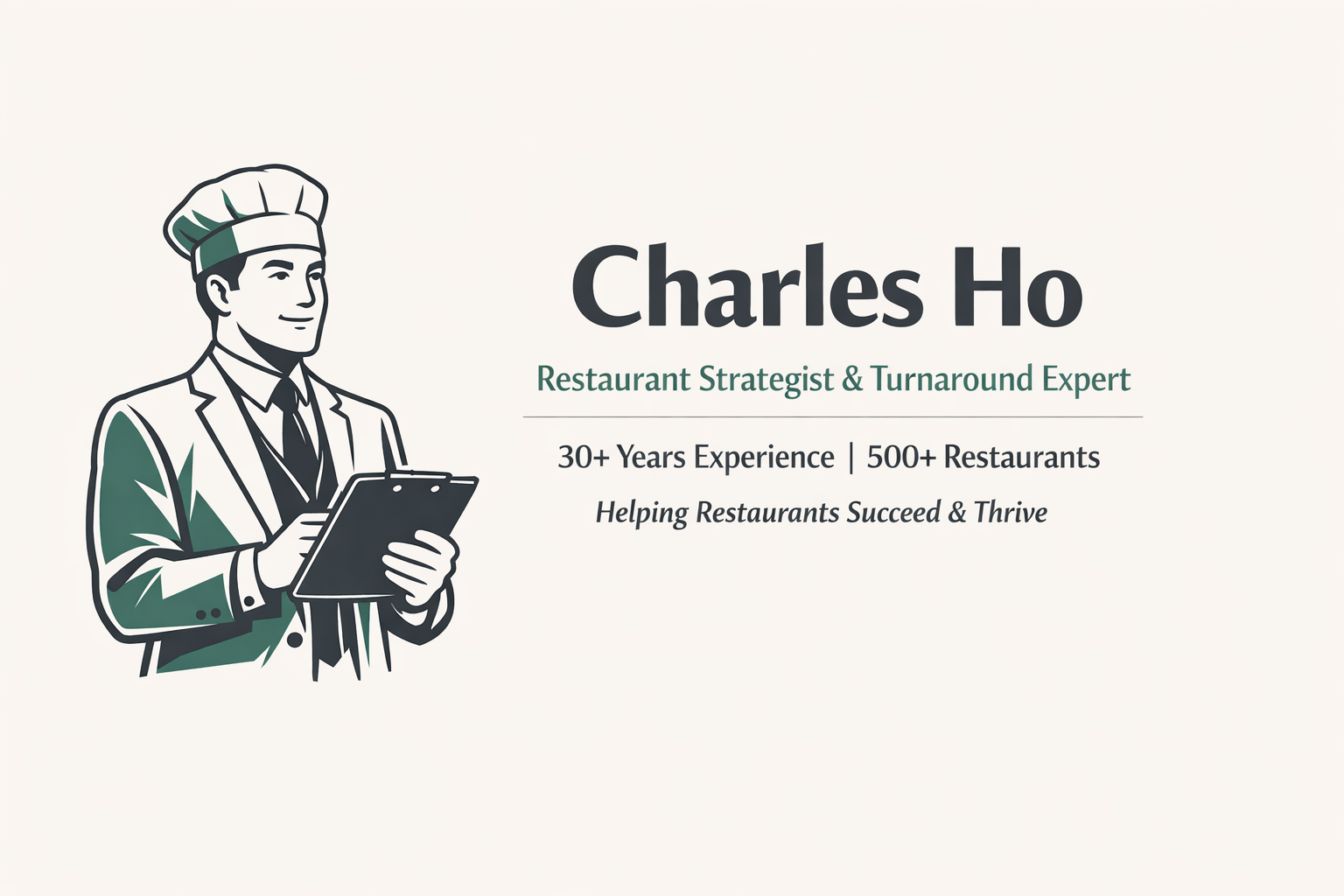 Charles Ho - Restaurant Strategist & Turnaround Expert